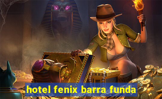 hotel fenix barra funda